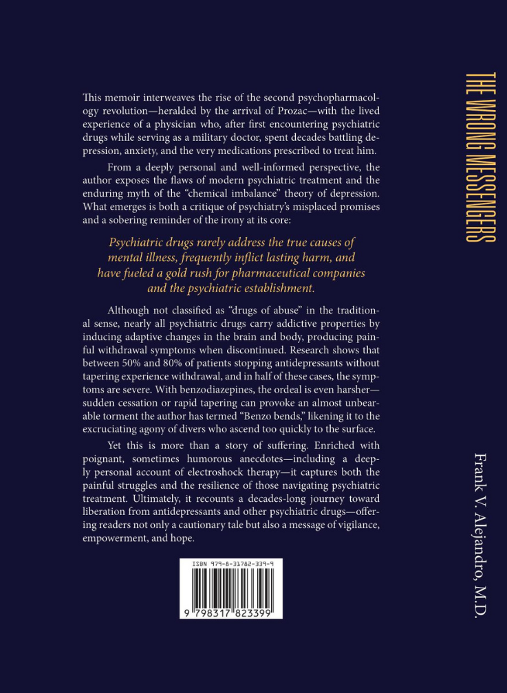 The Wrong Messengers by Frank V. Alejandro, M.D. — back cover